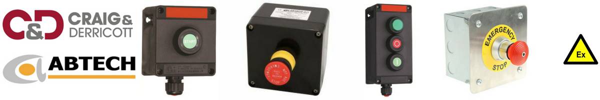 Abtech Craig Derricott Control Stations Push Buttons - Hazardous Area Zone 1 Zone 2 ATEX