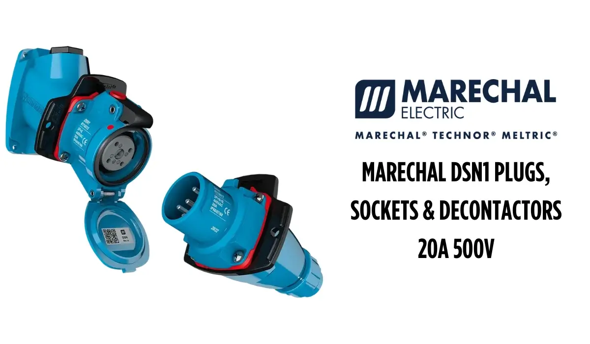 DSN1 Marechal Plugs, Sockets & Decontactors 20A 500V IP66 IP67 IP69