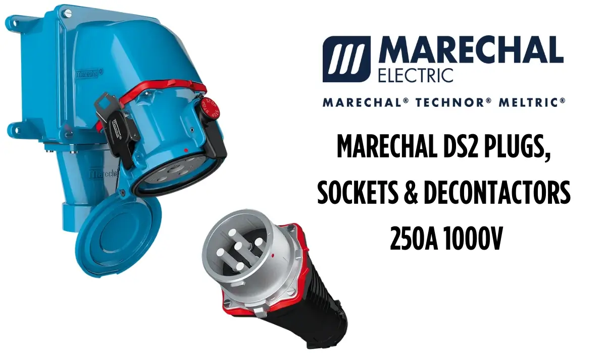 Marechal DS2 Plugs, Sockets & Decontactors 250A 1000V