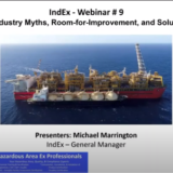 Ex Industry Myths, Room-for-Improvement & Solutions for Hazardous Areas