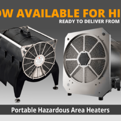 Hazardous Area Heaters For Hire